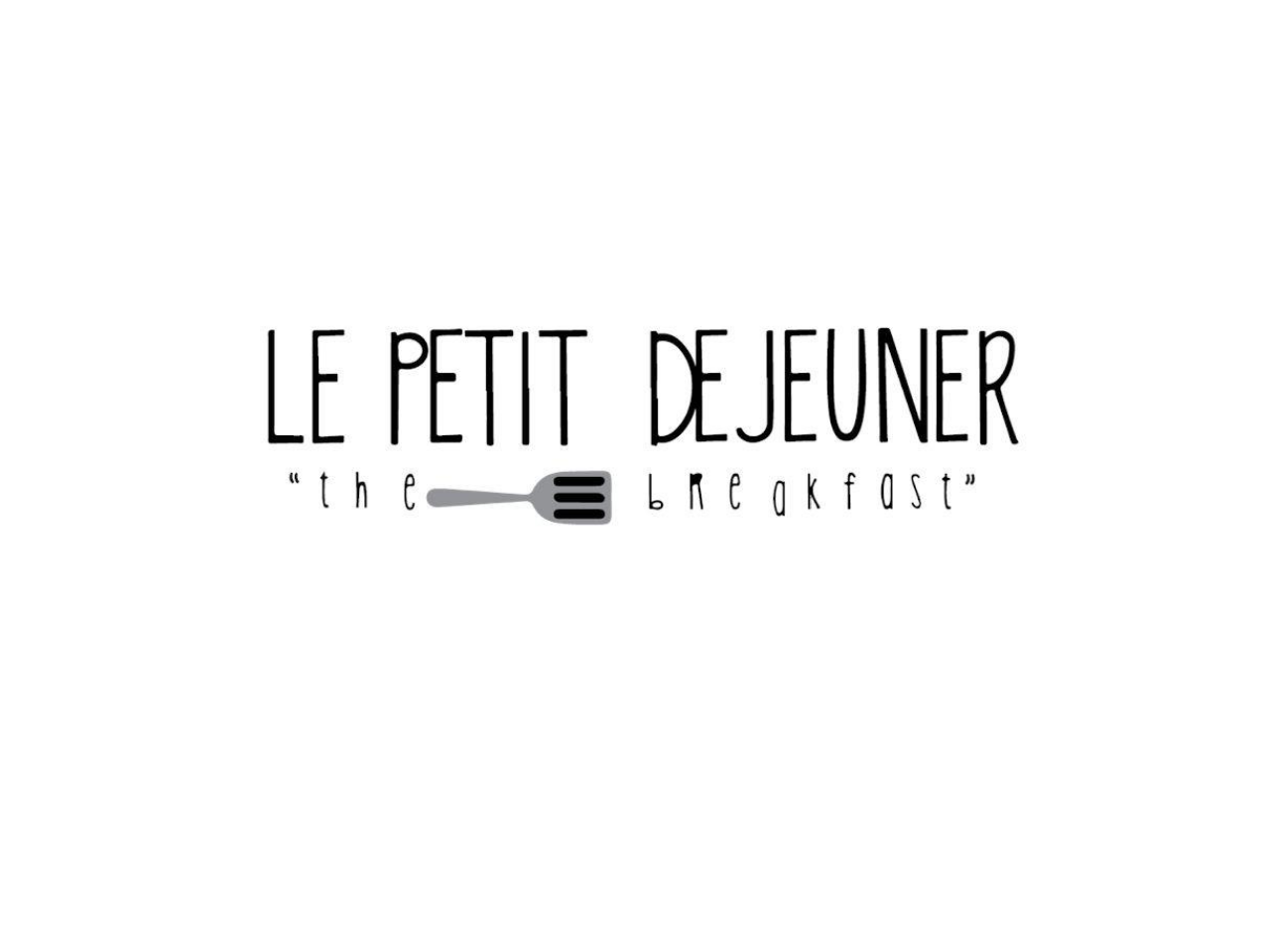 Le Petit Dejeuner